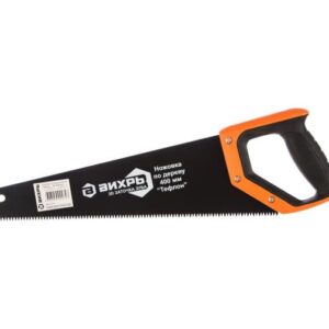 Ножовка 400мм "Тефлон" 3D заточка 2 комп.рукоятка Вихрь 73/2/4/8 оптом купить цена